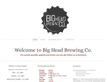 Tablet Screenshot of bigheadbrewingco.com